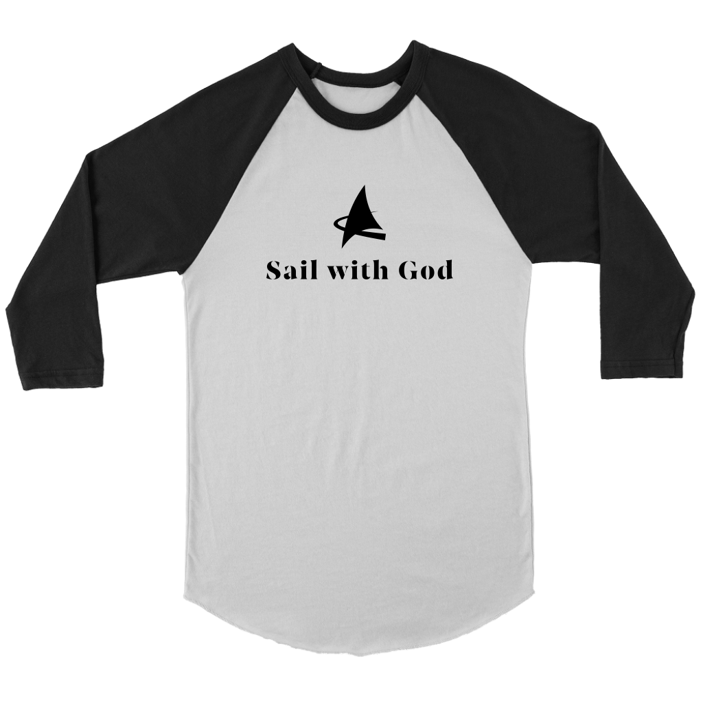 "Sail with God" 3/4 Sleeve Raglan (White/Black)