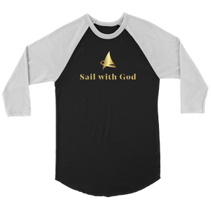 "Sail with God" 3/4 Sleeve Raglan (Black/White)