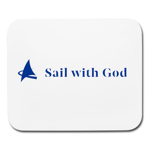 "Sail with God" Mouse Pad - Horizontal - white