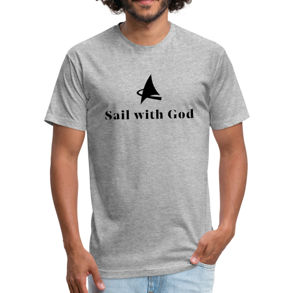 "Sail with God" Fitted Cotton/Poly T-Shirt by Next Level - heather gray