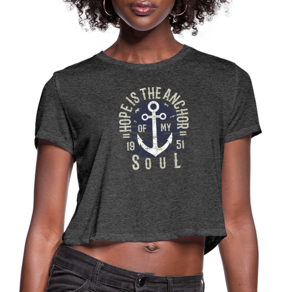 Hope is the Anchor - Cropped T-Shirt - deep heather