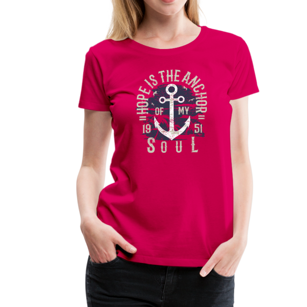 Hope is the Anchor - Premium T-Shirt - dark pink