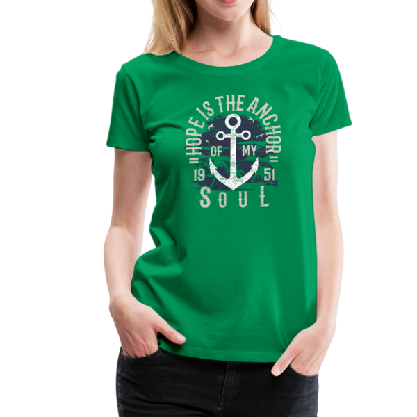 Hope is the Anchor - Premium T-Shirt - kelly green