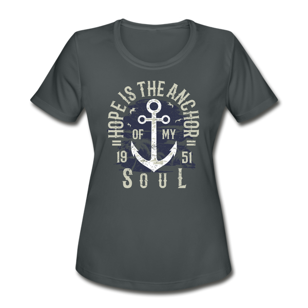 Hope is the Anchor - Moisture Wicking Performance T-Shirt - charcoal