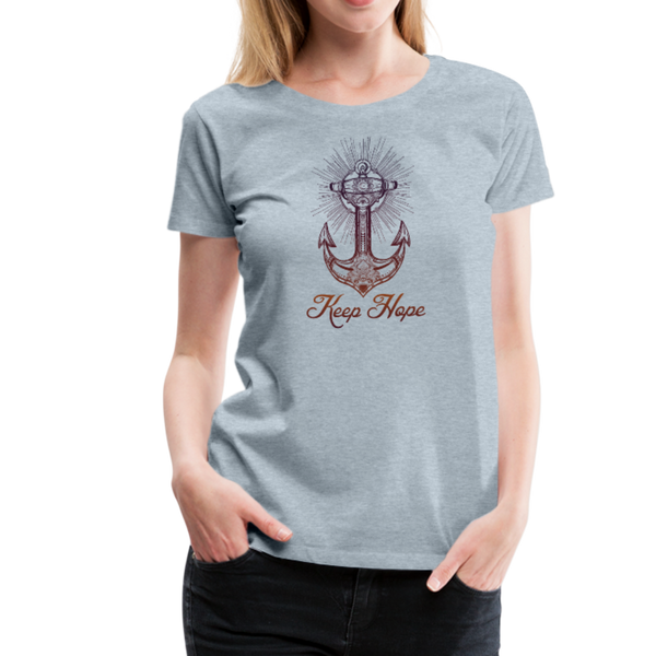 Keep Hope - Premium T-Shirt - heather ice blue