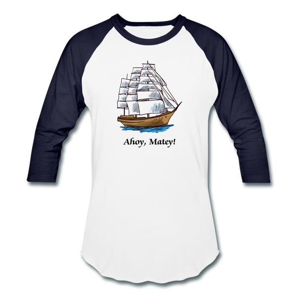 Ahoy, Matey! Sailing Ship Sportswear T-Shirt - white/navy