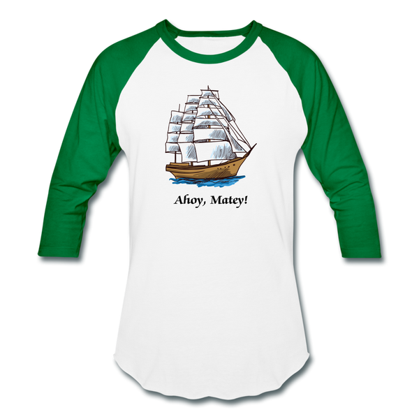 Ahoy, Matey! Sailing Ship Sportswear T-Shirt - white/kelly green