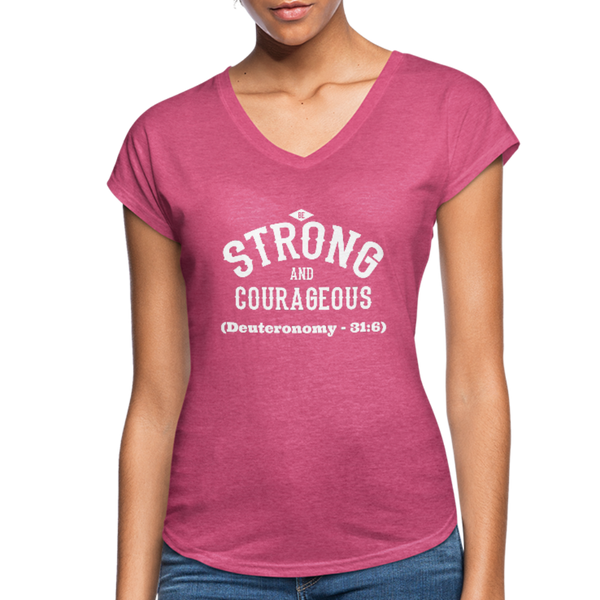 Be Strong and Courageous V-Neck T-Shirt - heather raspberry