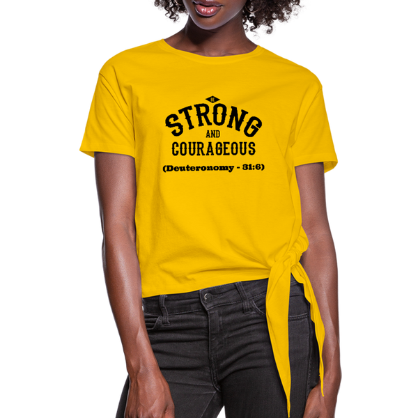 Be Strong and Courageous Knotted T-Shirt - sun yellow