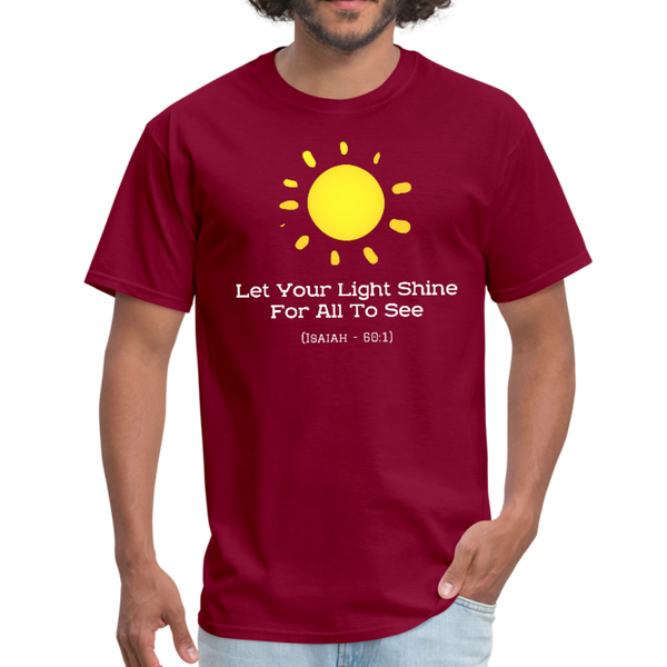 Let Your Light Shine Workwear T-Shirt - burgundy