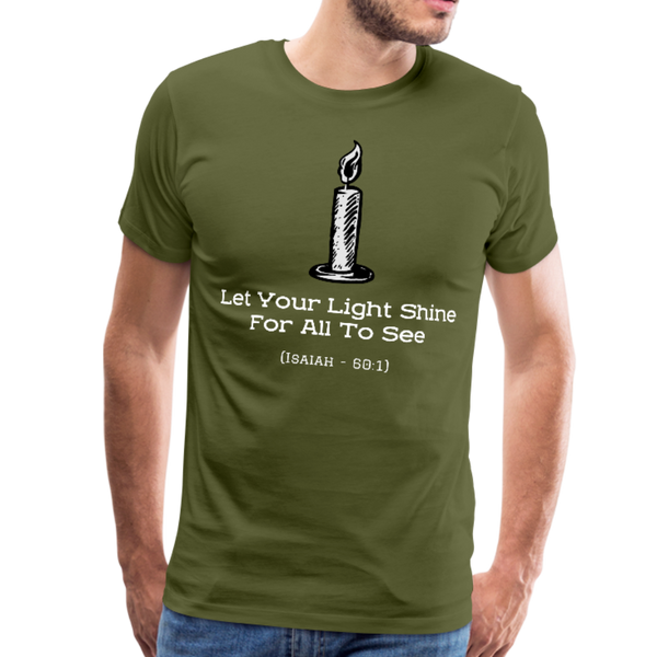 Let Your Light Shine Premium T-Shirt - olive green