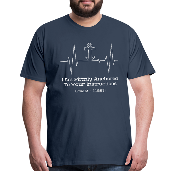 I Am Firmly Anchored Premium T-Shirt - navy