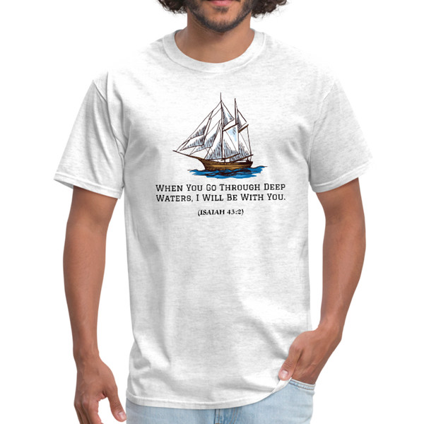 When You Go Through Deep Waters Workwear T-Shirt - light heather gray